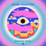 Artwork für "Close Your Eyes"