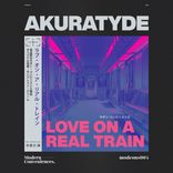 Artwork for "Love On A Real Train"