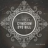 Artwork for "Cynicism / 29$ Bill"