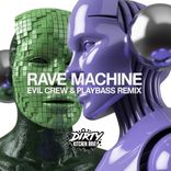 RAVE MACHINE