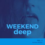 Artwork for "Weekend Deep, Vol. 2"