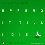 Portada para "LuPS Records Presents Spread It Till I Die"