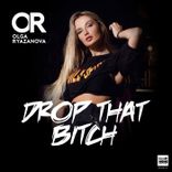 Artwork voor "Drop That Bitch"