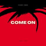Artwork voor "Come ON"