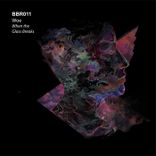 Artwork for "When The Glass Breaks"