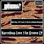 Portada para "Barcelona Love The Groove EP"