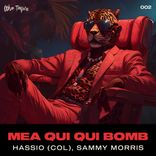 Artwork for "Mea Qui Qui Bomb"