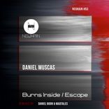 Artwork for "Burns Inside/Escape"