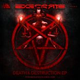 Artwork for "Death & Destruction EP"