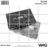 Artwork voor "Rewind Series: WoNK - Krunchie Mixes"