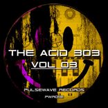 Artwork for "The Acid 303 Vol.03"