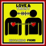 Artwork for "Love & Trust"
