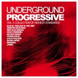Artwork for "Underground Progressive, Vol. 4: Collection Of Highest Standards"