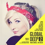 Portada para "Global Deep, Vol. 2: Indie Dance / Nu Disco"