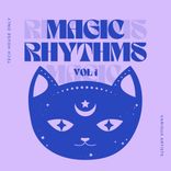 Artwork for "Magic Rhythms (Tech House Only), Vol. 1"
