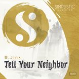 Artwork for "Tell Your Neighbor"