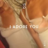 I Adore You
