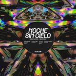 Artwork for "Noche sin Cielo"