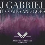 It Comes and Goes (Mike Shannon’s What Goes Around Comes Around Mix)