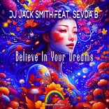 Artwork for "Believe In Your Dreams"