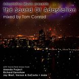 The Sound of Adaptation (Mixed by Tom Conrad)