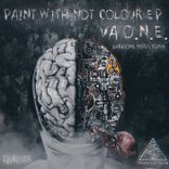 Artwork for "Paint With Not Colour EP"