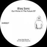 Artwork für "Our Prime In The Future EP"