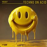 Portada para "Techno On Acid"