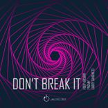 Don't Break It (Radio Edit)