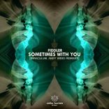 Sometimes With You