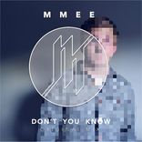 Artwork for "Don't You Know"