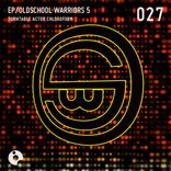 Artwork for "Oldschool Warriors 5"