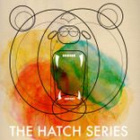 Artwork for "The Hatch Series"