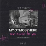 Artwork für "My Otmosphere"