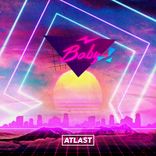 Artwork für "Baby (Ride Into The Sun)"