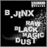 Portada para "Raw Black Magic Dust EP"