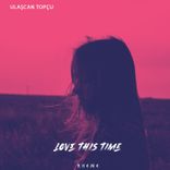 Love This Time