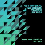 Artwork für "Get Physical Presents: Essentials, Vol. 16 - Mixed & Compiled by T.M.A"