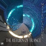Artwork for "The Return Of Trance"