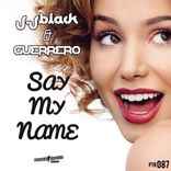Artwork for "Say My Name"