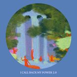 Portada para "I Call Back My Power 2.0"