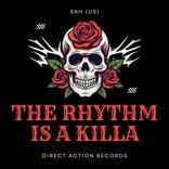 Artwork voor "The Rhythm Is a Killa"