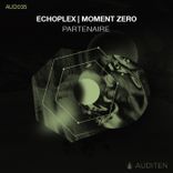 Artwork for "Echoplex | Moment Zero"