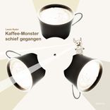 Artwork for "Kaffee-Monster Schief Gegangen"