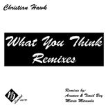 Portada para "What You Think - Remixes"