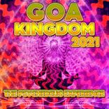 Artwork voor "Goa Kingdom 2021 - The Psychedelic Experience"