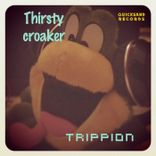 Artwork voor "Thirsty Croaker"