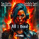 Artwork for "All I Need"