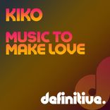 Artwork voor "Music To Make Love"