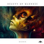 Artwork for "Beauty of Madness"